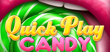 Quick Play Candy
