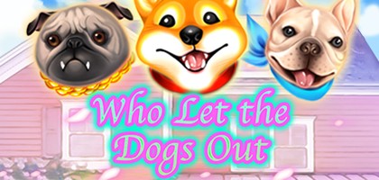 Who Let the Dogs Out