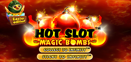 Hot Slot Magic Bombs Easter Edition